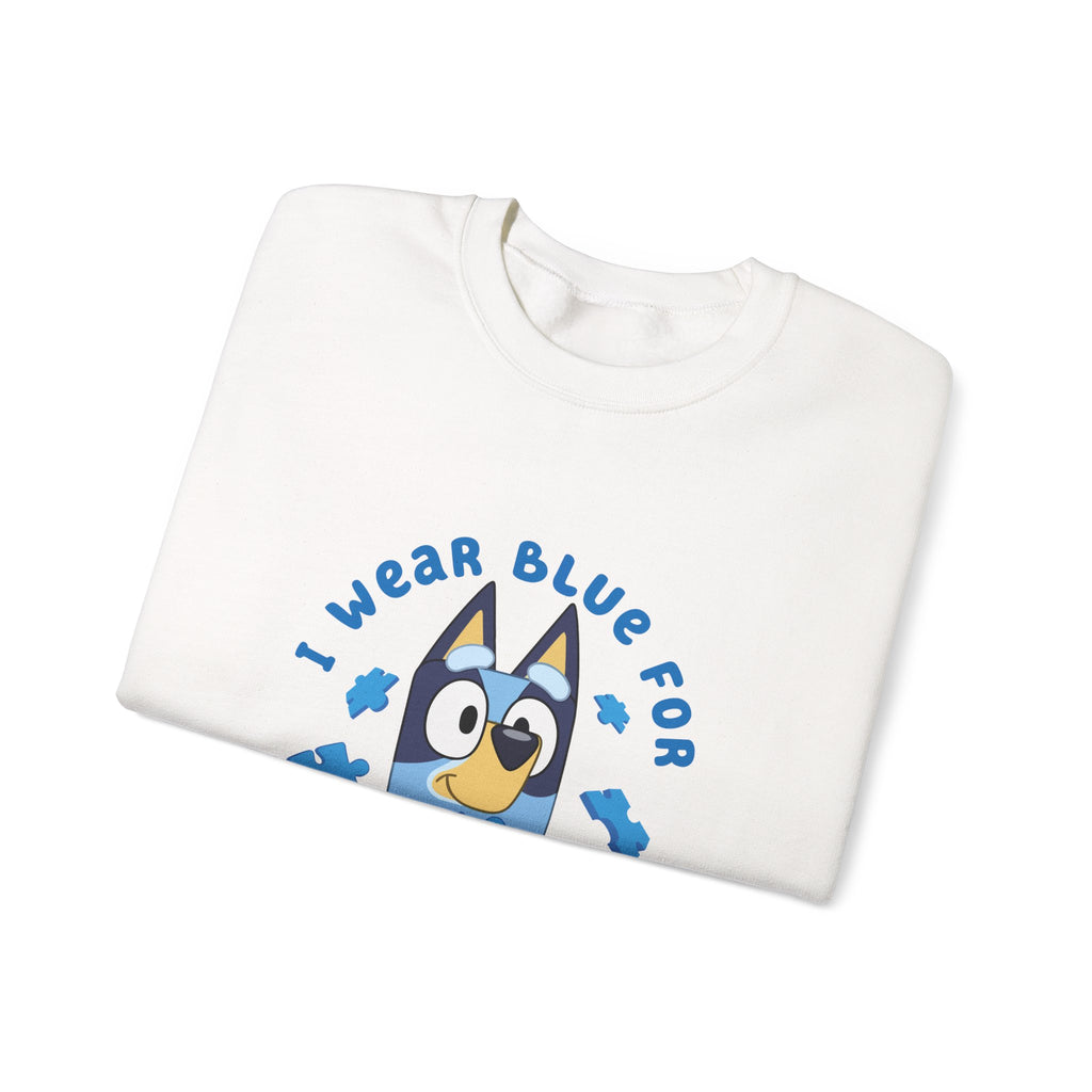 Autism Awareness Crewneck Sweatshirt — "I Wear Blue For" Bluey Design