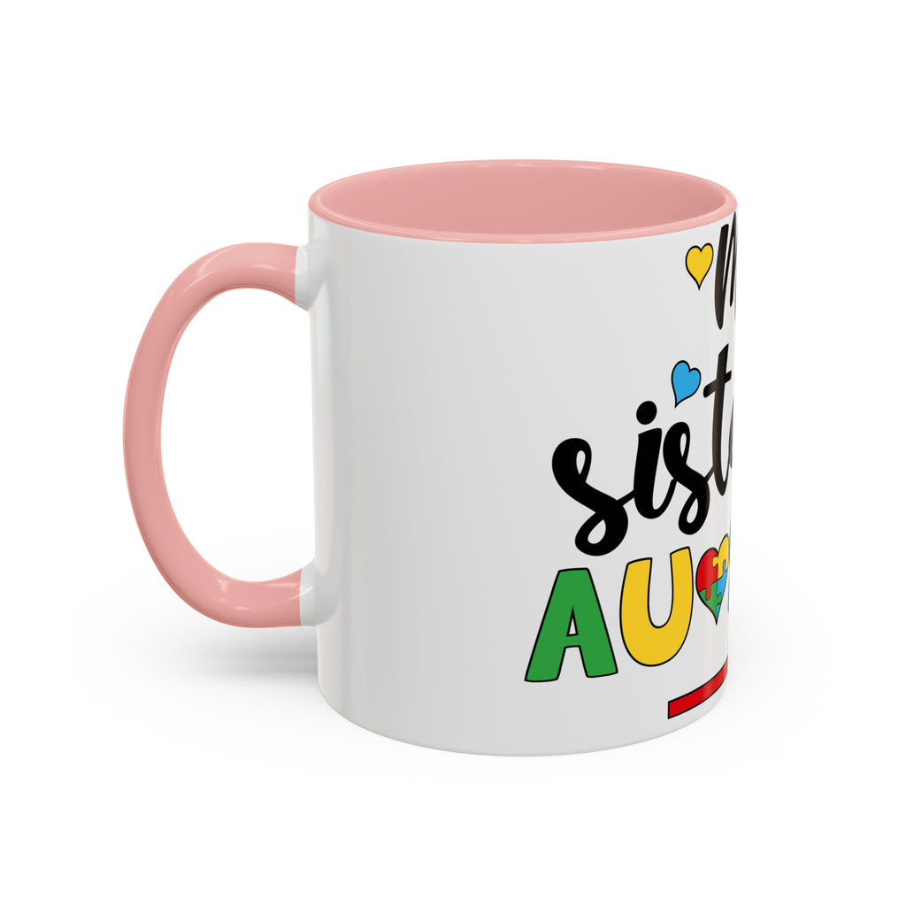 My Sister Is Awesome Coffee Mug — Colorful Heart & Arrow Accent Mug (11/15oz)