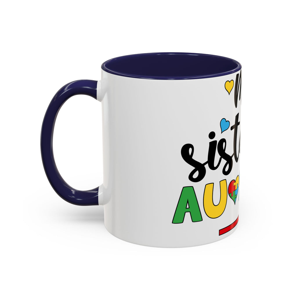 My Sister Is Awesome Coffee Mug — Colorful Heart & Arrow Accent Mug (11/15oz)