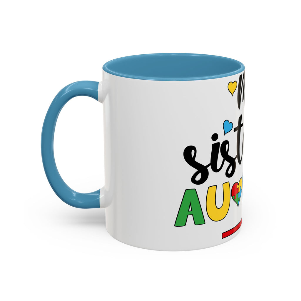 My Sister Is Awesome Coffee Mug — Colorful Heart & Arrow Accent Mug (11/15oz)