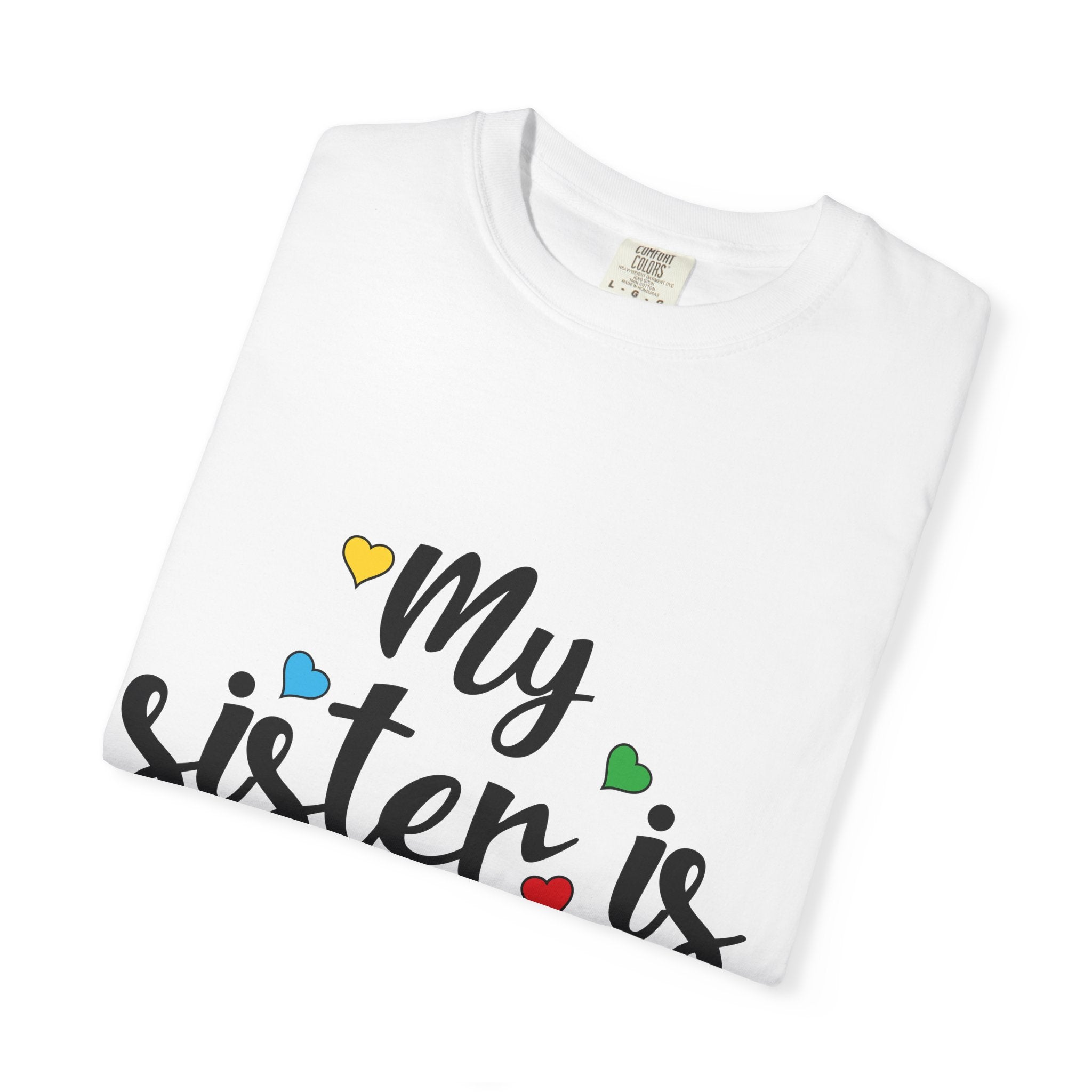 T-Shirt — "My Sister Is Awesome" Colorful Autism Awareness Tee